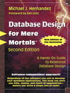 Database Design for Mere Mortals<sup>TM</sup> (eBook): A Hands-On Guide to Relational Database Design